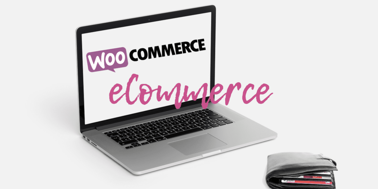 eCommerce on WordPress: WooCommerce