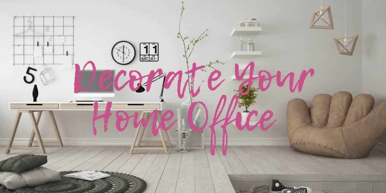 7 Top Tips to Decorate Your Home Office for Meetings as an Entrepreneur
