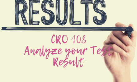 CRO 108: Analyze your Test Result